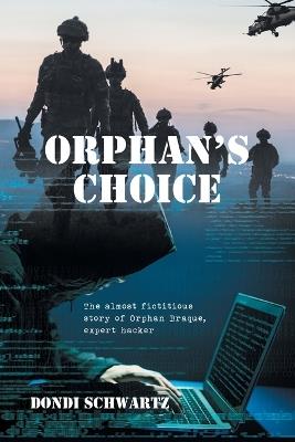 Orphan's Choice - Dondi Schwartz - cover