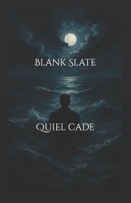 Blank Slate - Quiel Cade - cover