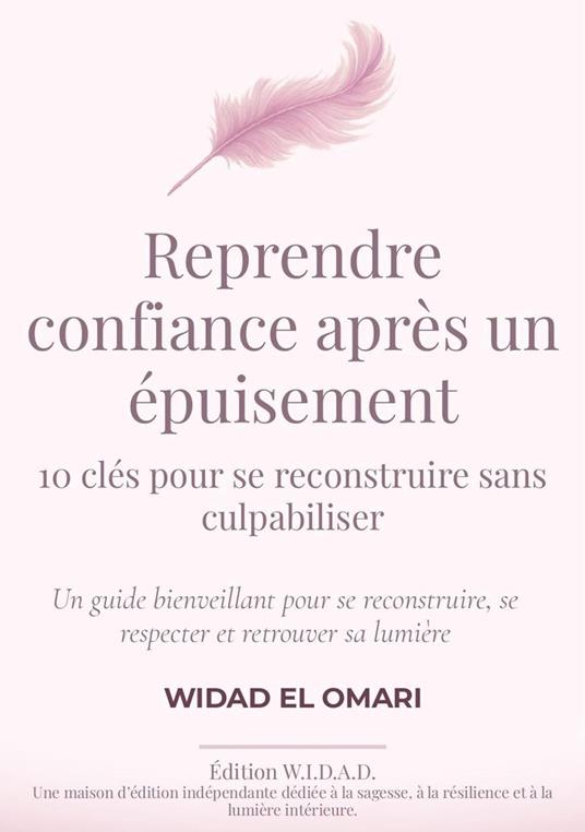 Reprendre confiance après un épuisement