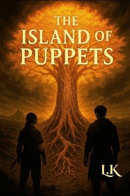 The Island of Puppets: GOLDEN TREE (English edition) - L K Nocturne - cover