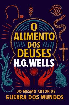 O Alimento dos Deuses - H G Wells - cover