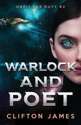 Warlock and Poet - Clifton James - cover