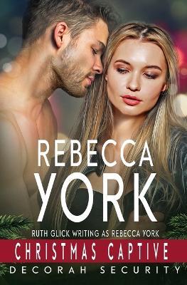 Christmas Captive - Rebecca York - cover