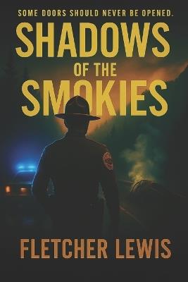 Shadows in the Smokies: The Jake Lawson Trilogy, Book 1 - Fletcher Lewis - cover