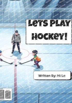Let's Play Hockey! - Hi Lo - cover