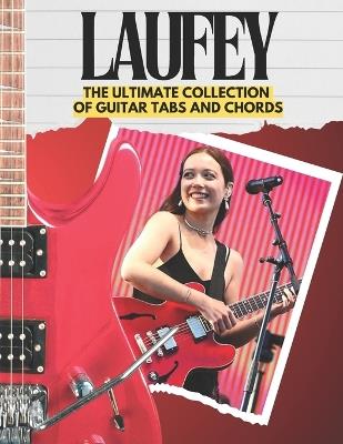 Laufey: The Ultimate Collection of Guitar Tabs and Chords - Felix Carrington - cover