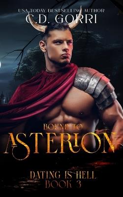 Bound To Asterion: A Steamy Dating with Demons and Curvy Girls Romance - C D Gorri - cover
