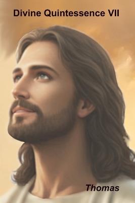 Divine Quintessence VII - Thomas Richards - cover