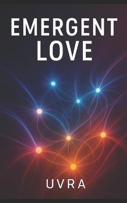 Emergent Love - Uvra - cover