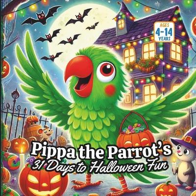Pippa the Parrot - Bryan Aux,Jerry V,Amar Gandhi - cover