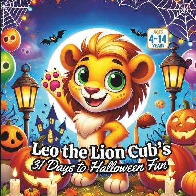 Leo the Lion cub - Bryan Aux,Jerry V,Amar Gandhi - cover