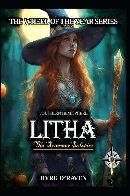 Southern Hemisphere Litha - Dyrk D'Raven - cover