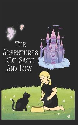 The adventures of sage and lilly - Odessa Grimm - cover