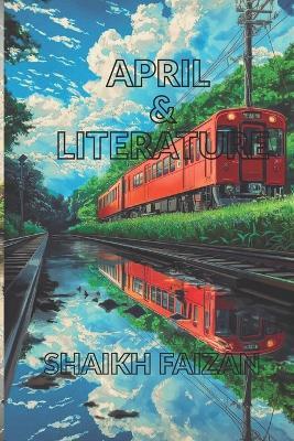 April & Literature - Faizan Shaikh Fs - cover