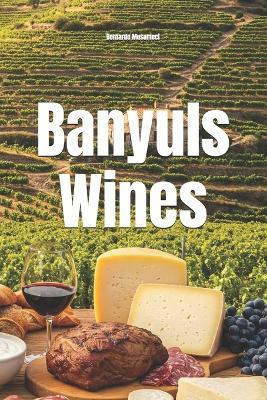 Banyuls Wines - Bernardo Musumeci - cover
