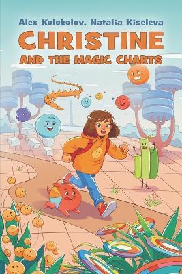 Christine and The Magic Charts - Natalia Kiseleva,Alex Kolokolov - cover