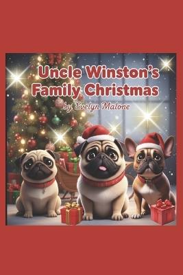 Uncle Winstons Family Christmas Book 3 - Evelyn Malone - cover