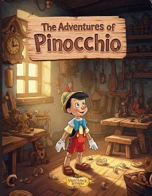 Pinocchio for Kids: A Fun and Simple Retelling of the Classic Tale for Ages 3-6 - Meemaw's Stories - cover