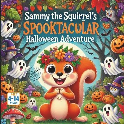 Sammy the Squirrel - Bryan Aux,Jerry V,Amar Gandhi - cover