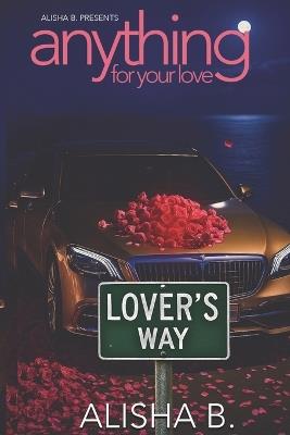 Anything for your love - Alisha B - cover