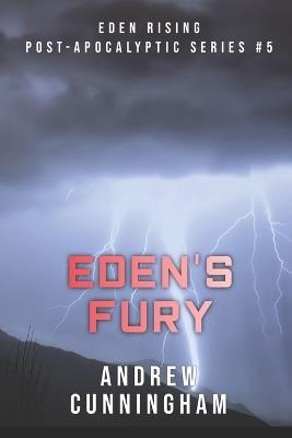 Eden's Fury - Andrew Cunningham - cover
