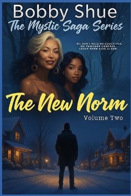The New Norm Volume Two - Bobby Shue - cover