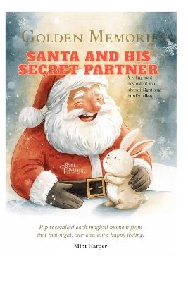 Santa and His Secret Partner - Mint Harper - cover