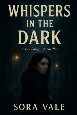 Whispers in the Dark - Sora Vale - cover