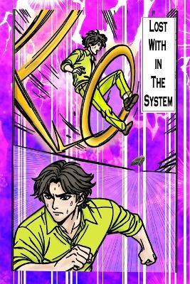 Lost Within The System: Dark Sci-fi Novel-Rogue In Just - Dai Pham - cover