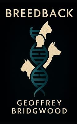 Breedback - Geoffrey Bridgwood - cover