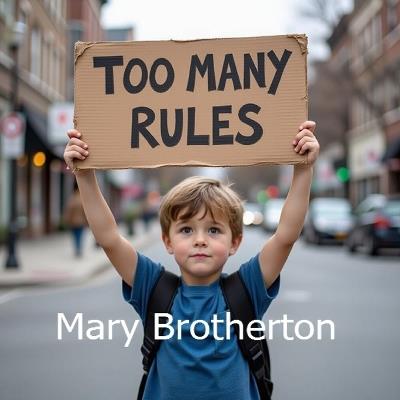 Too Many Rules - Mary Brotherton - cover