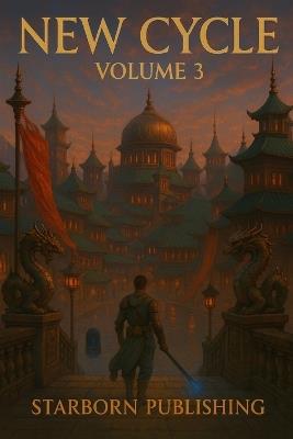 New Cycle: Volume 3 - Heeth Lewotsky - cover