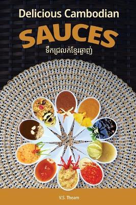 Delicious Cambodian Sauces - V S Theam - cover