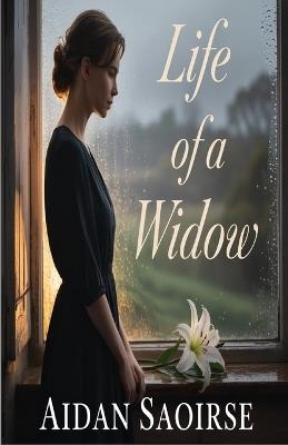 Life of a Widow - Aidan Saoirse - cover