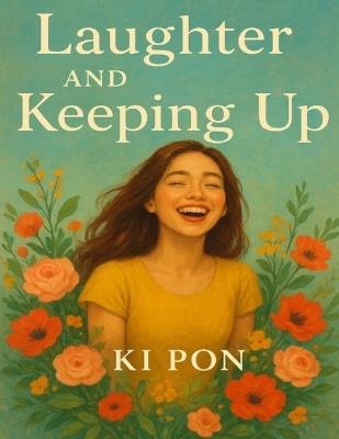 Laughter and Keeping Up - Ki Pon - cover