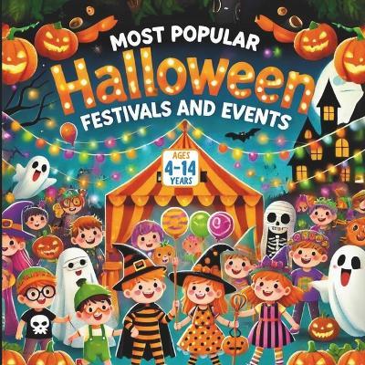 Most Popular Halloween Festivals and Events - Bryan Aux,Jerry V,Amar Gandhi - cover