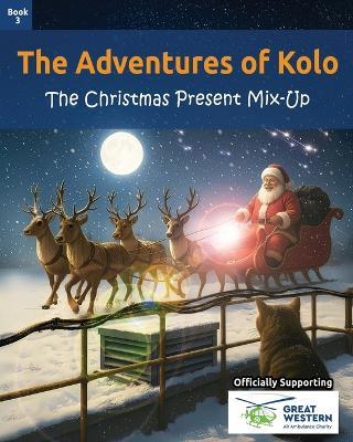 The Adventures of Kolo: The Christmas Present Mix-Up - Joe Meering - cover