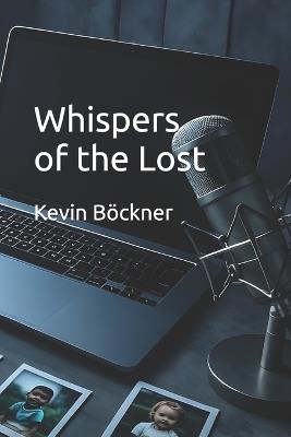 Whispers of the Lost - Kevin Böckner - cover