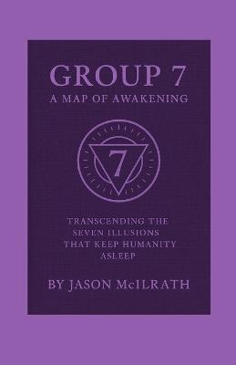 Group 7: A Map of Awakening - Jason McIlrath - cover