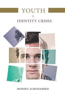 Youth & Identity Crises - Mohsen Almodarresi - cover