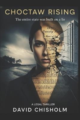 Choctaw Rising - David Chisholm - cover