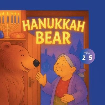 Hanukkah Bear - Bryan Aux,Jerry V,Amar Gandhi - cover