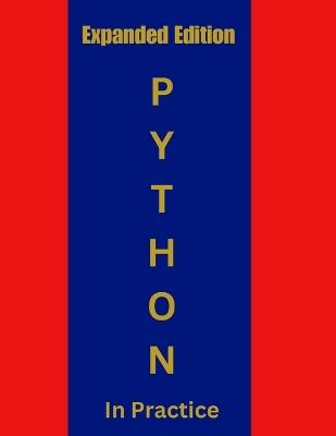 Python In Practice: From Beginner to Expert (Expanded Edition) - A2z Studio - cover