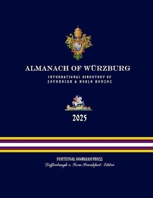 Almanach of Würzburg - International Directory of Sovereign and Noble Houses - Deffenbaugh V Röm-Frankfurt - cover