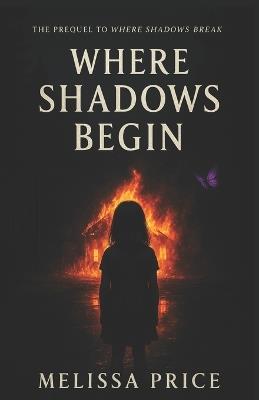 Where Shadows Begin - Melissa Price - cover