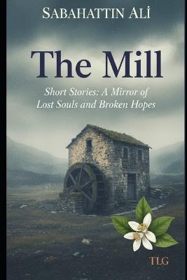 The Mill - cover