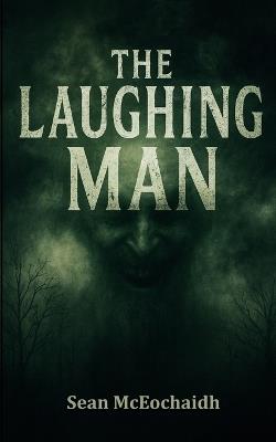 The Laughing Man - Sean O McEochaidh - cover