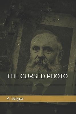 The Cursed Photo - A Veigar - cover