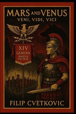 Mars And Venus: Veni, Vidi, Vici - Filip Cvetkovic - cover