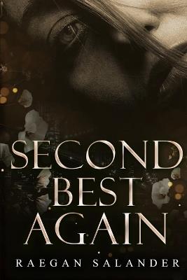 Second Best Again - Raegan Salander - cover